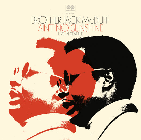 RSD2024 Brother Jack McDuff ~ Ain't No Sunshine ~ Hand-numbered 180g 2LP with 4-page booklet