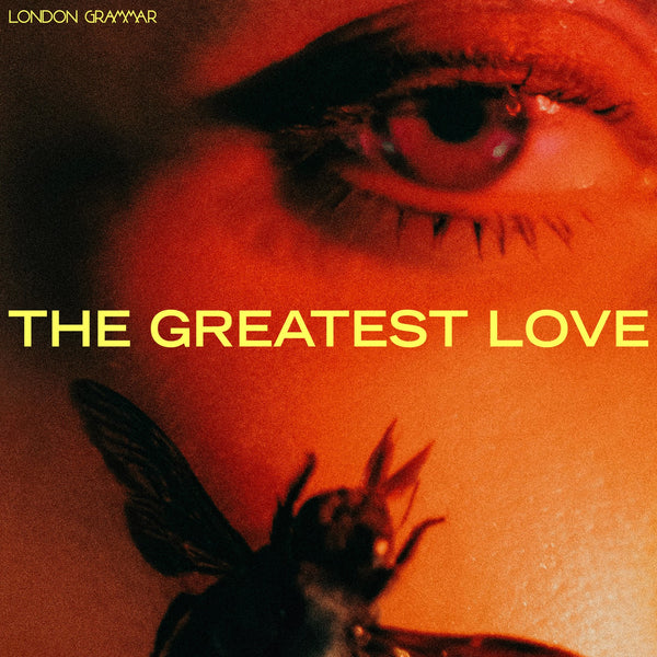 London Grammar - The Greatest Love - INDIE EXCLUSIVE Yellow LP