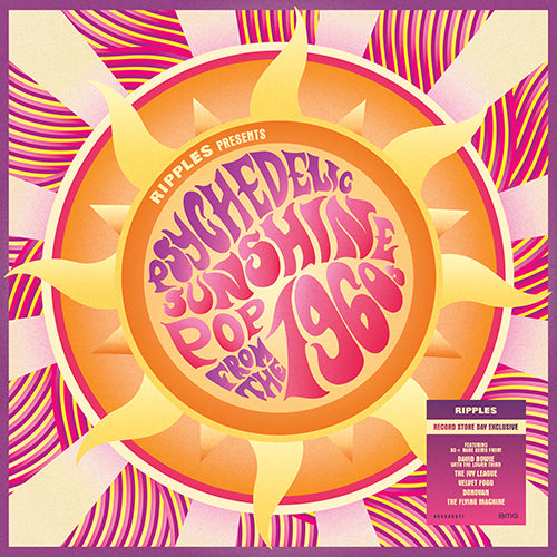 RSD2024 Various Artists ~ Ripples Presents…
 Psychedelic Sunshine Pop from the 1960s ~ 2LP Black