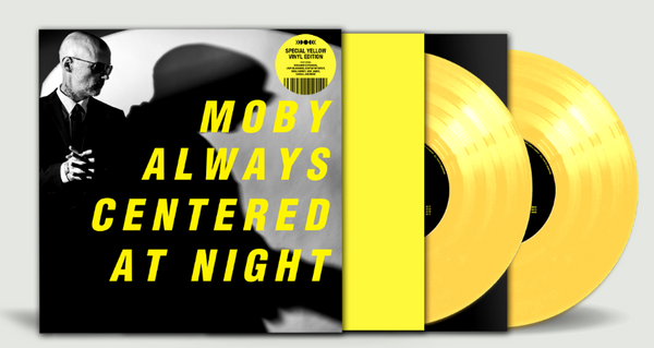 Moby - Always Centered At Night - INDIES EXCLUSIVE Yellow Double LP