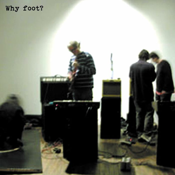 FOOT Why Foot? LP Clear Vinyl LRS 2021