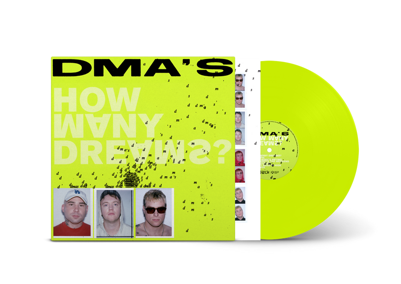 DMA’S – How Many Dreams? - 180g Neon Yellow Vinyl - Neon Pantone Yellow gatefold sleeve